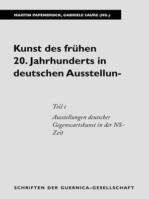 cover image of Kunst des frühen 20. Jahrhunderts in deutschen Ausstellungen. Teil 1